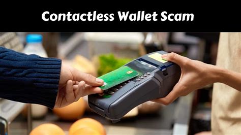 contactless card scams|bank card contactless not working.